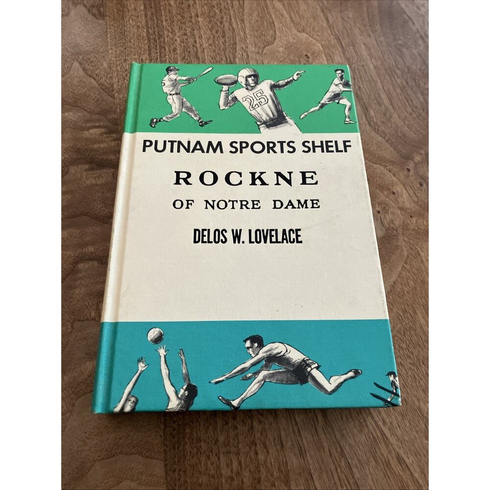 Putnam Sports Shelf Rockne of Notre Dame‎ by Delos Lovelace 1931 HC Vintage